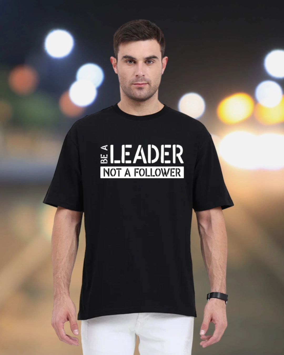 be a leader not a follower
